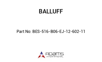 BES-516-B06-EJ-12-602-11