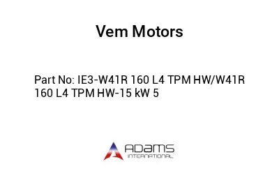 IE3-W41R 160 L4 TPM HW/W41R 160 L4 TPM HW-15 kW 5